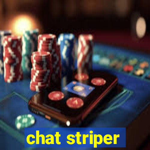 chat striper